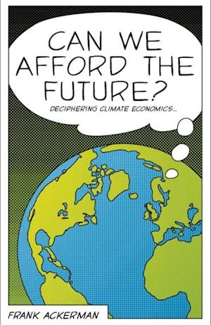 Can We Afford the Future?