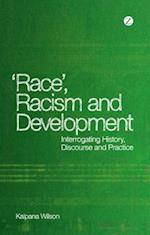 Race, Racism and Development