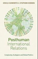 Posthuman International Relations