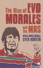 Rise of Evo Morales and the MAS