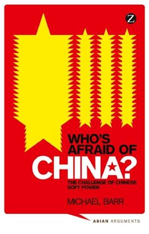 Who's Afraid of China?