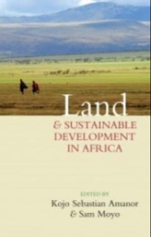 Land and Sustainable Development in Africa