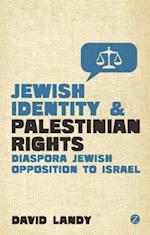 Jewish Identity and Palestinian Rights