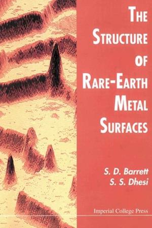 Structure Of Rare-earth Metal Surfaces, The