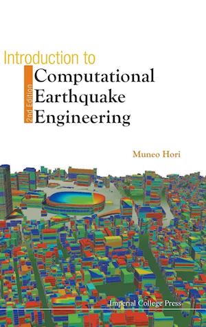 Introduction To Computational Earthquake Engineering (2nd Edition)