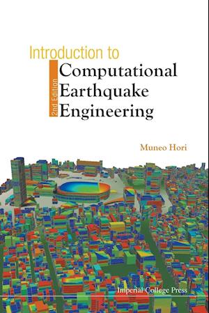 Introduction To Computational Earthquake Engineering (2nd Edition)