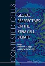 Contested Cells: Global Perspectives On The Stem Cell Debate