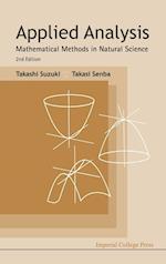 Applied Analysis: Mathematical Methods In Natural Science (2nd Edition)