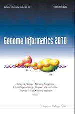 Genome Informatics 2010: Genome Informatics Series Vol. 24 - Proceedings Of The 10th Annual International Workshop On Bioinformatics And Systems Biology (Ibsb 2010)