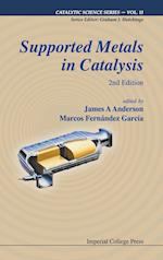 Supported Metals In Catalysis (2nd Edition)