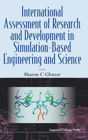 International Assessment Of Research And Development In Simulation-based Engineering And Science