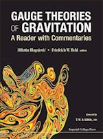 Gauge Theories Of Gravitation: A Reader With Commentaries