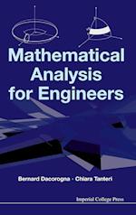 Mathematical Analysis For Engineers
