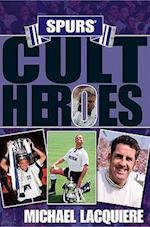 Spurs' Cult Heroes