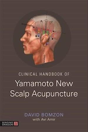 Clinical Handbook of Yamamoto New Scalp Acupuncture