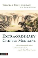 Extraordinary Chinese Medicine