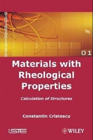 Materials with Rheological Properties