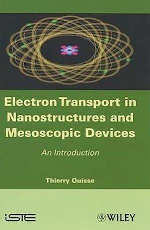 Electron Transport in Nanostructures and Mesoscopic Devices