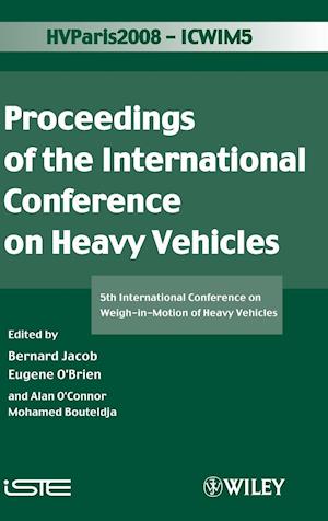 ICWIM 5, Proceedings of the International Conference on Heavy Vehicles