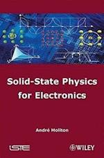 Solid–State Physics for Electronics