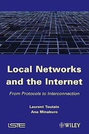 Local Networks and the Internet