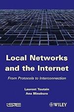 Local Networks and the Internet – From Protocols to Interconnection