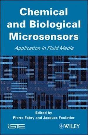 Chemical and Biological Microsensors – Applications in Fluid Media