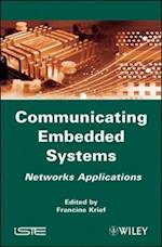 Communicating Embedded Systems for Networks
