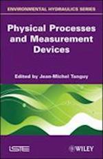 Environmental Hydraulics – Physical Processes and Measurement Devices