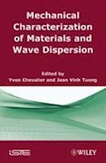 Mechanical Characterization of Materials and Wave Dispersion V 2