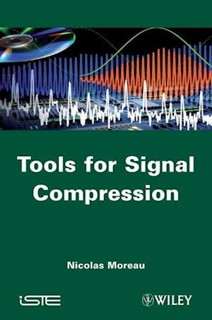 Tools for Signal Compression – Applications to Speech and Audio Coding
