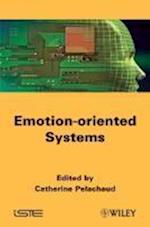 Emotion–Oriented Systems