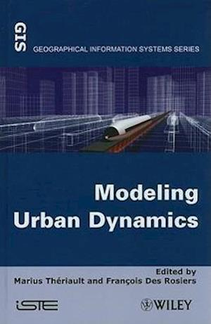 Modeling Urban Dynamics