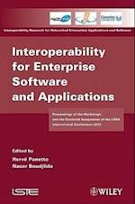 Interoperability for Enterprise Software and Applications – Proceedings of the Workshops and the Doctorial Symposium of the I–ESA International