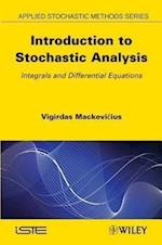 Introduction to Stochastic Analysis – Integrals and Differential Equations