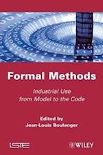 Formal Method – Industrial Used from Model to the Code