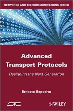 Advanced Transport Protocols