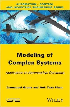Modeling of Complex Systems / Application to aeronautical dynamics