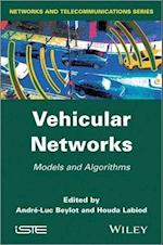 Vehicular Networks – Models and Algorithms