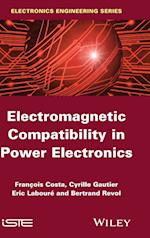 Electromagnetic Compatibility in Power Electronics