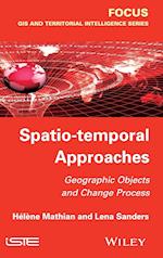 Spatio–temporal Approaches – Geographic Objects and Change Process
