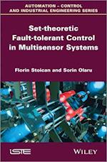 Set–theoretic Fault–tolerant Control in Multisensor Systems