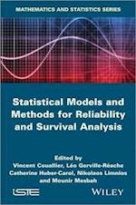 Statistical Models and Methods for Reliability and  Survival Analysis
