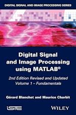 Digital Signal and Image Processing using Matlab, 2e V1 – Fundamentals