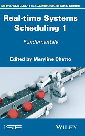 Real–time Systems Scheduling Volume 1
