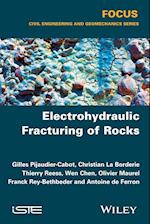 Electrohydraulic Fracturing of Rocks