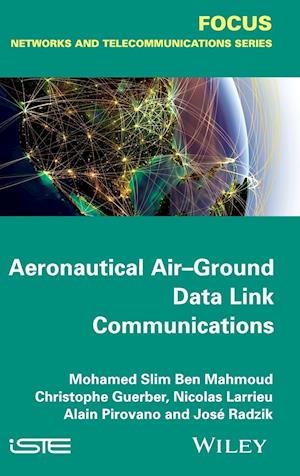 Aeronautical Air-Ground Data Link Communications