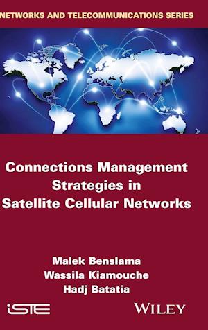 Connections Management Strategies in Satellite Cellular Networks