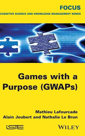 Games with a Purpose (GWAPS)