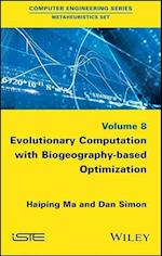 Evolutionary Computation with Biogeography–based Optimization